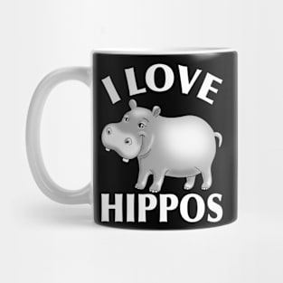 I LOVE HIPPOS Mug